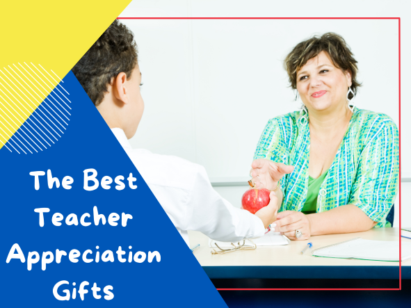 The Best Teacher Appreciation Gifts