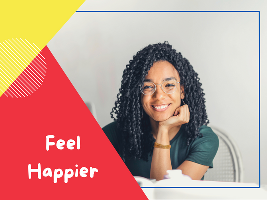 How to Feel Happy
